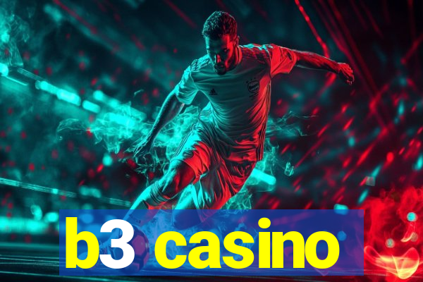 b3 casino