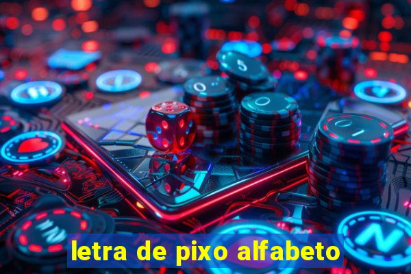 letra de pixo alfabeto