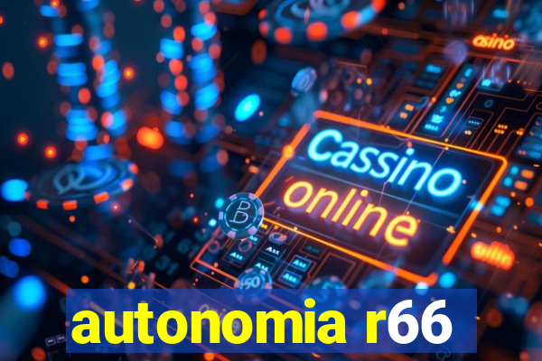 autonomia r66