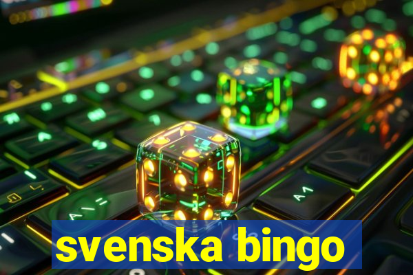 svenska bingo