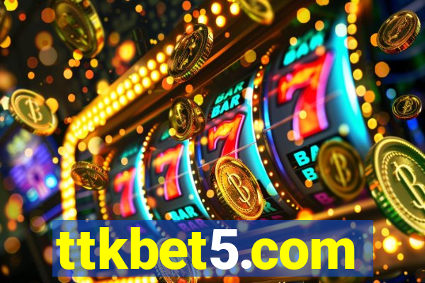 ttkbet5.com