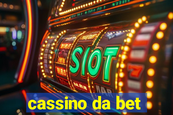 cassino da bet