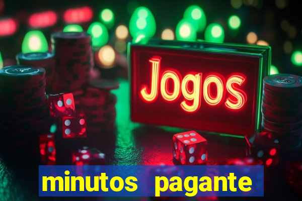 minutos pagante fortune tiger