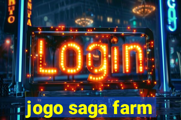 jogo saga farm