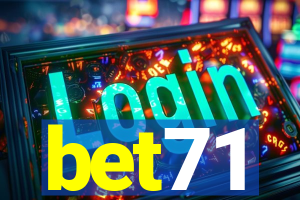 bet71