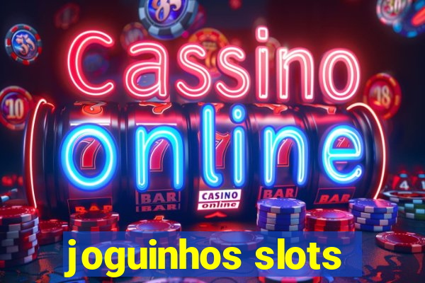 joguinhos slots