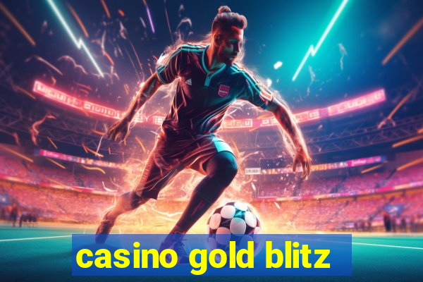 casino gold blitz