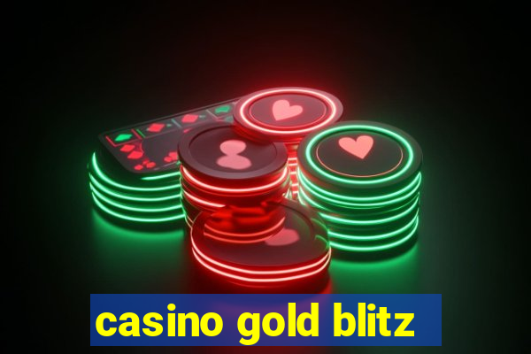 casino gold blitz