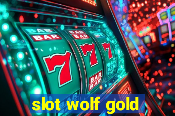 slot wolf gold