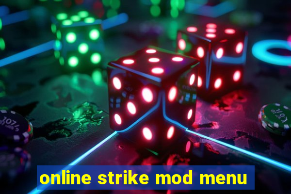 online strike mod menu