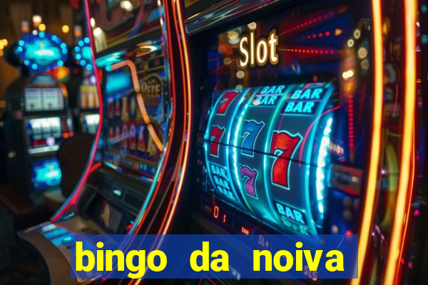 bingo da noiva para imprimir