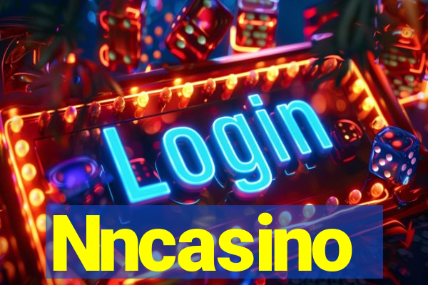 Nncasino