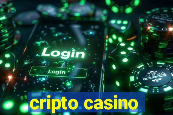 cripto casino