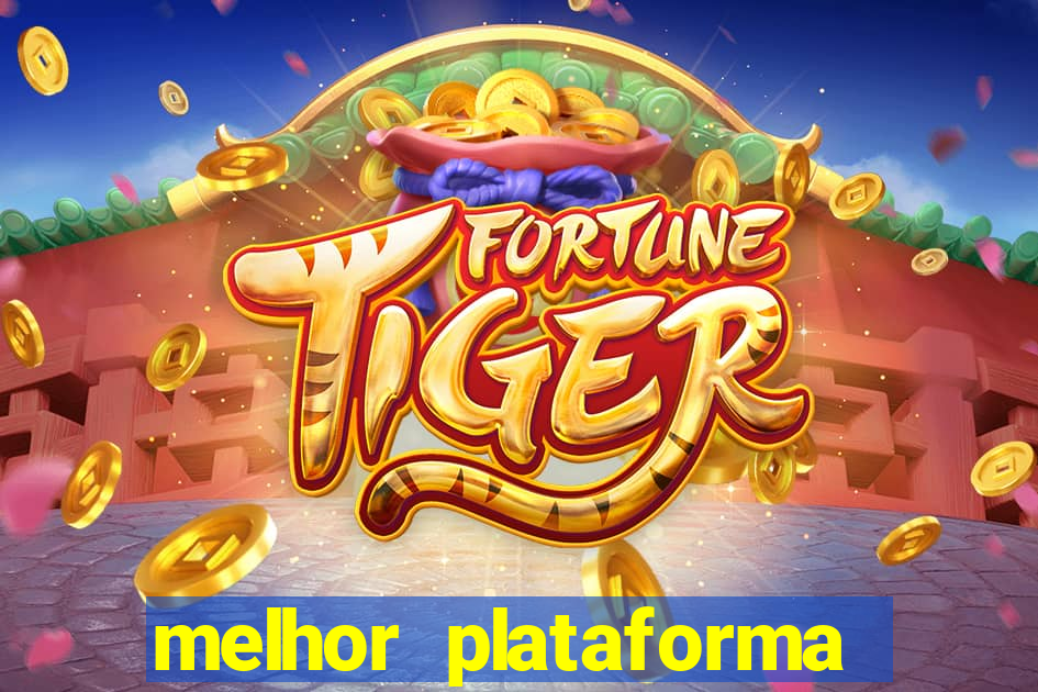 melhor plataforma para jogar