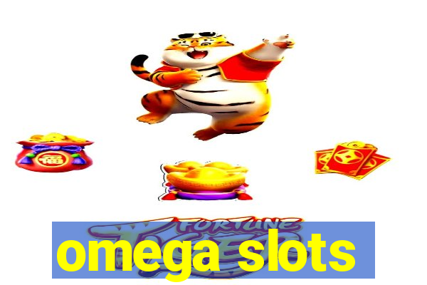 omega slots