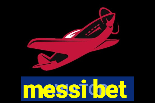 messi bet