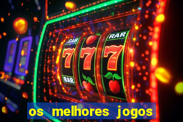 os melhores jogos de aposta para ganhar dinheiro