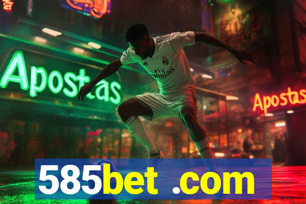 585bet .com