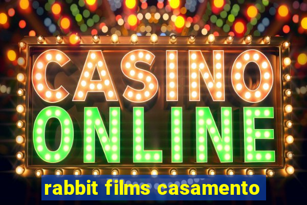 rabbit films casamento