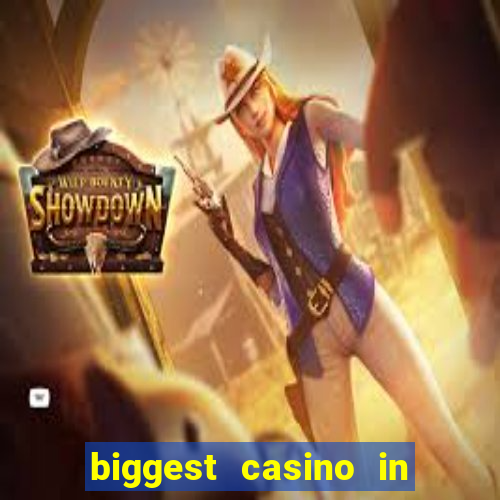 biggest casino in the united states