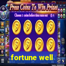 fortune well