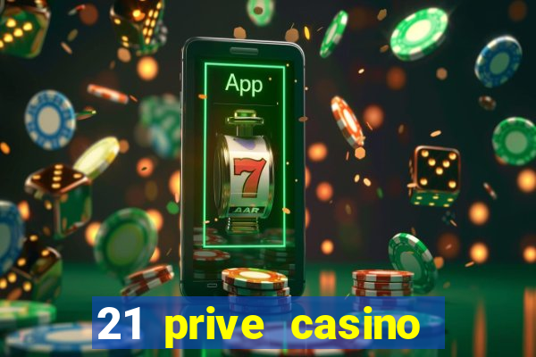 21 prive casino sister sites