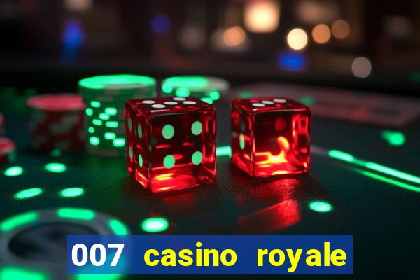 007 casino royale watch online