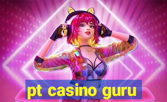 pt casino guru