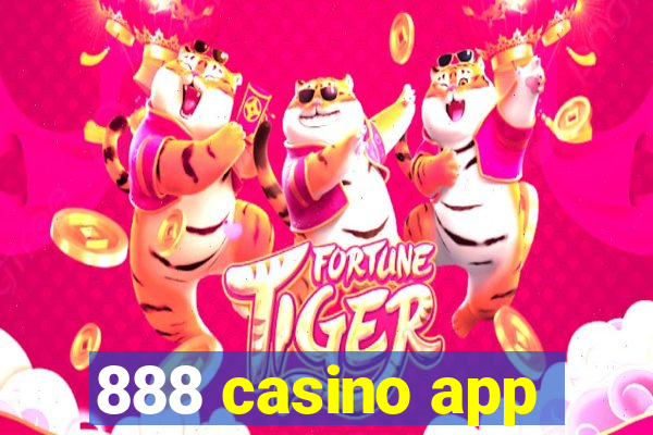 888 casino app