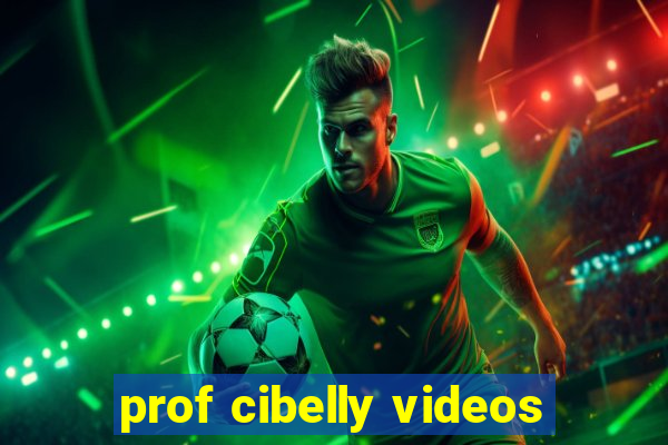 prof cibelly videos