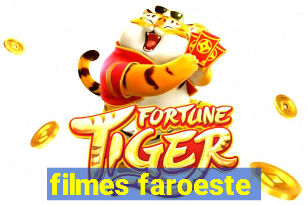 filmes faroeste