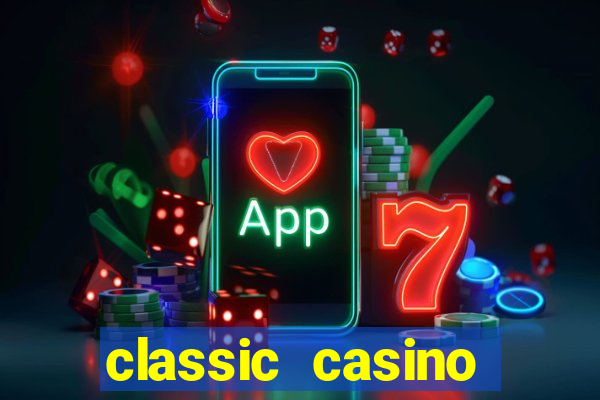 classic casino login page