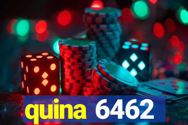 quina 6462