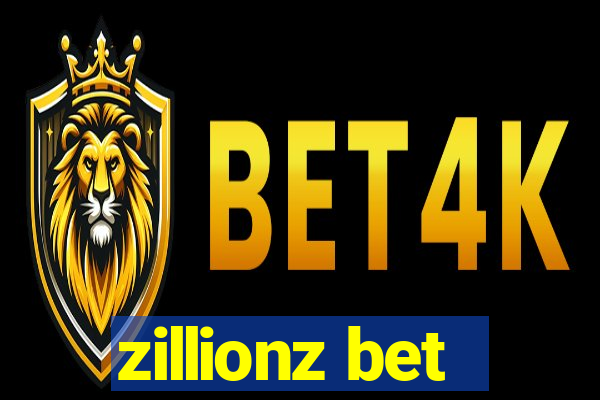 zillionz bet