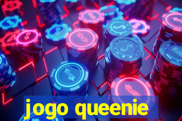 jogo queenie