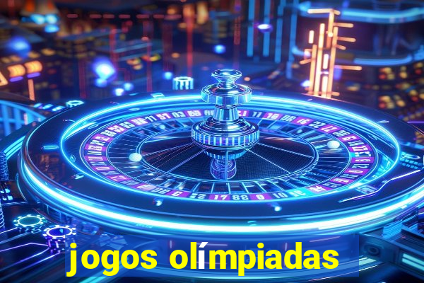 jogos olímpiadas