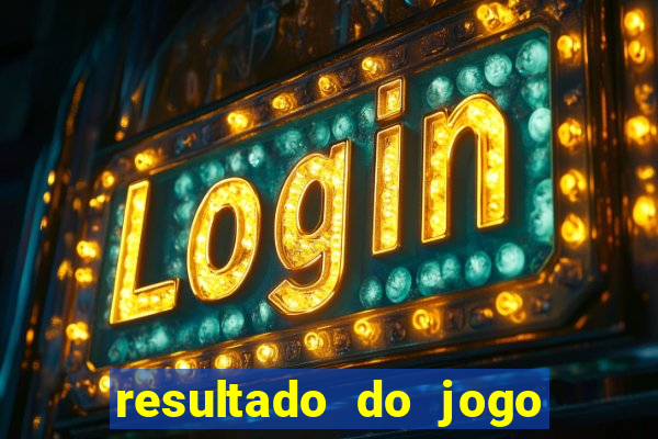 resultado do jogo do tigre