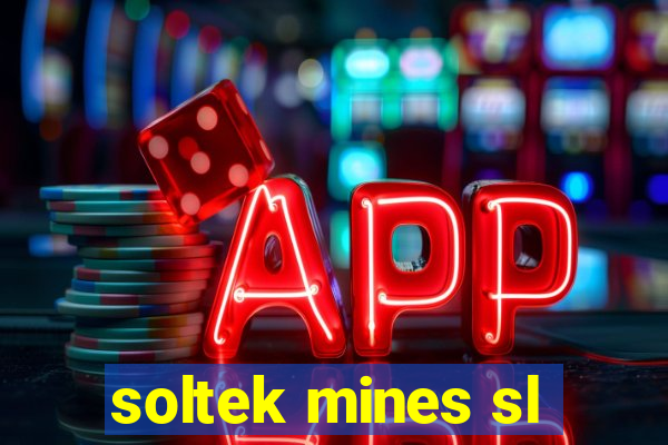 soltek mines sl