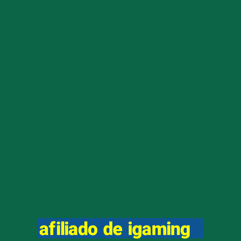 afiliado de igaming