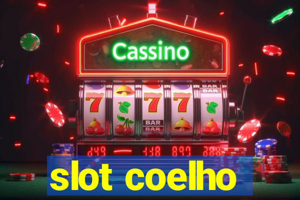 slot coelho