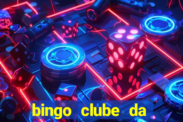 bingo clube da dinheiro de verdade