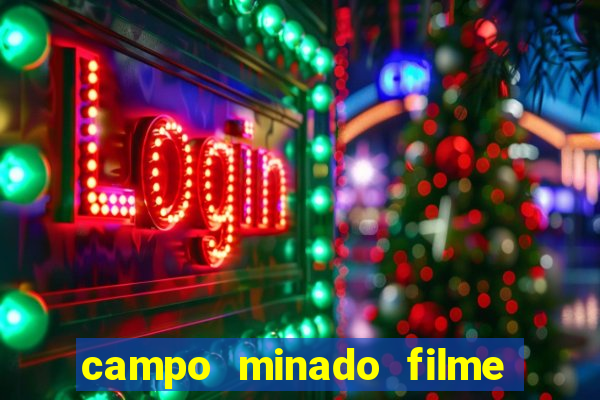 campo minado filme final explicado