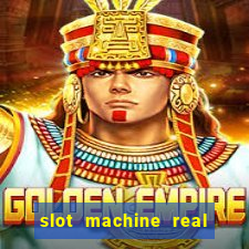 slot machine real money online