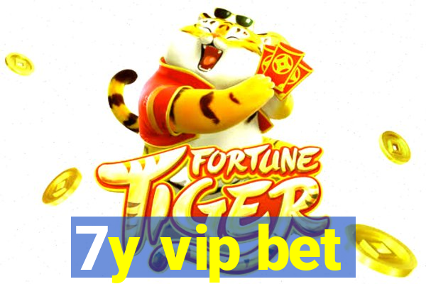 7y vip bet