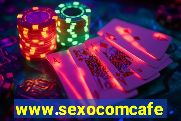 www.sexocomcafe.com.br