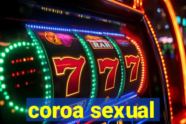 coroa sexual