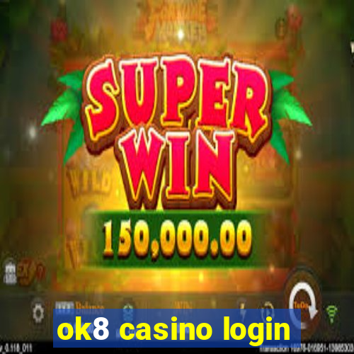 ok8 casino login