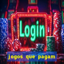 jogos que pagam sem precisar depositar