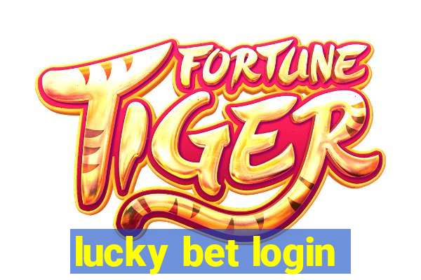 lucky bet login