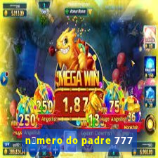 n煤mero do padre 777